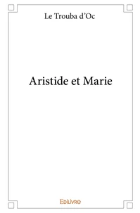 Aristide et Marie