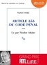 Tanguy Viel - Article 353 du code pénal. 1 CD audio