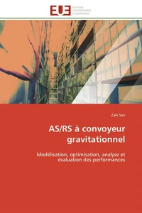 As/rs à convoyeur gravitationnel