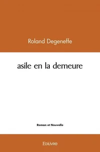 Asile en la demeure