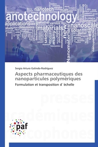  Galindo-rodríguez-s - Aspects pharmaceutiques des nanoparticules polymériques.