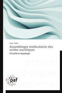 Assemblages moléculaires des acides nucléiques