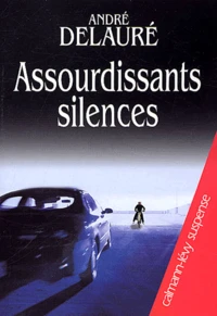 Assourdissants silences