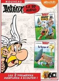 Albert Uderzo et René Goscinny - Astérix - La BD audio Tome 1 : Astérix le Gaulois ; La serpe d'or. 2 CD audio