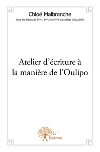 Atelier d'écriture à la manière de l'Oulipo