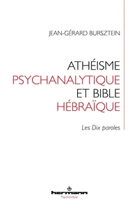 Athéisme psychanalytique et Bible hébraïque