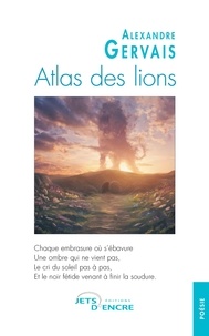 Alexandre Gervais - Atlas des lions.