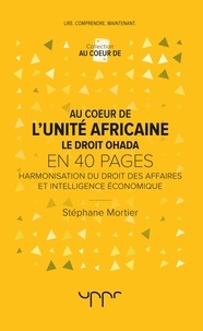 Au coeur de lunité africaine : le droit Ohada.pdf