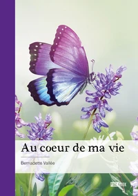 Au coeur de ma vie