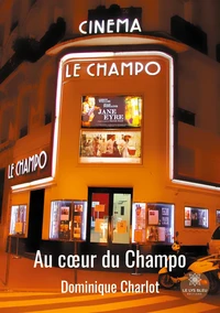 Au coeur du Champo