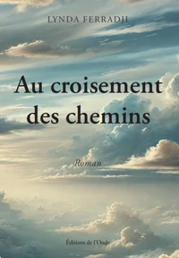 Au croisement des chemins