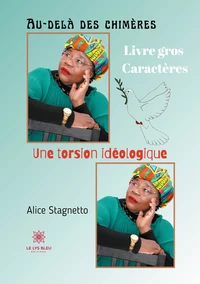 Au-delà des chimères