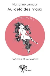 Au delà des maux
