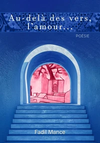 Au-delà des vers, l'amour...