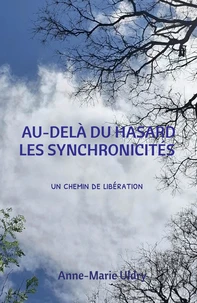 Au delà du hasard, les synchronicités