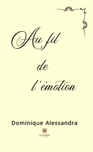 Au fil de l'émotion