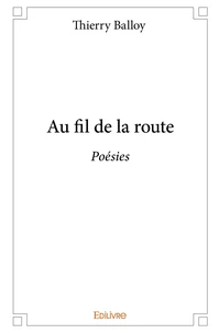 Au fil de la route