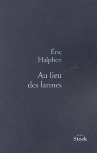 Au lieu des larmes