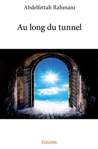 Au long du tunnel