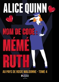 Nom de code : Mémé Ruth