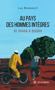 Au pays des hommes intègres
