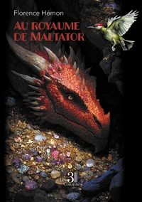 Au royaume de Maltator