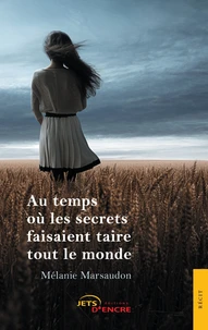 Au temps où les secrets faisaient taire tout le monde