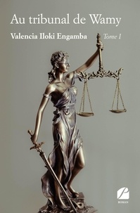 Valencia Iloki Engamba - Au tribunal de Wamy - Tome 1.