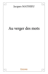 Au verger des mots