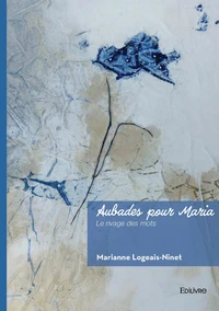 Aubades pour Maria
