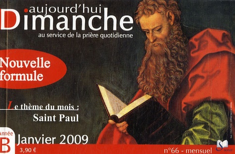 Loïc Mérian - Aujourd'hui Dimanche N° 66, Janvier 2009 : Saint Paul.