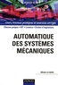 Olivier Le Gallo - Automatique des systèmes mécaniques.