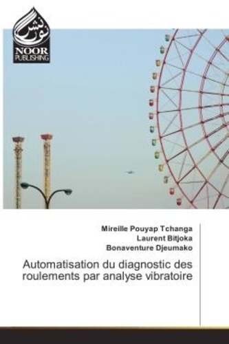 Mireille Tchanga - Automatisation du diagnostic des roulements par analyse vibratoire.