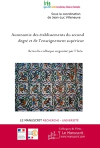 Jean-Luc Villeneuve - Autonomie des établissements du second degré et de l'enseignement supérieur.