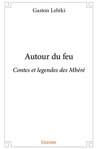 Autour du feu
