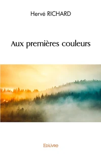 Aux premières couleurs