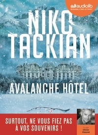 Niko Tackian - Avalanche Hôtel. 1 CD audio MP3