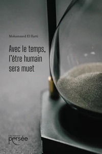 Avec le temps l'être humain sera muet