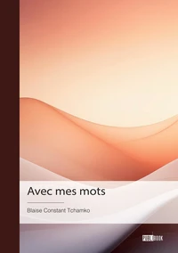 Avec mes mots