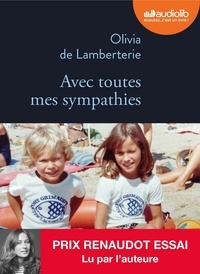 Olivia de Lamberterie - Avec toutes mes sympathies. 1 CD audio MP3