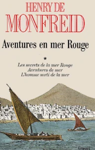 Aventures en mer Rouge