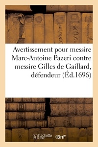  Hachette BNF - Avertissement pour messire Marc-Antoine Pazeri, prieur de Sainte-Marie de Lauris et ses annexes.