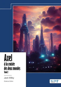 Axel à la croisée des deux mondes