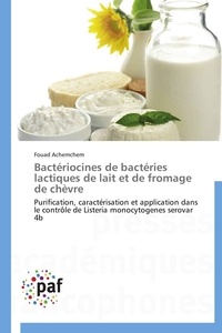  Achemchem-f - Bactériocines de bactéries lactiques de lait et de fromage de chèvre.