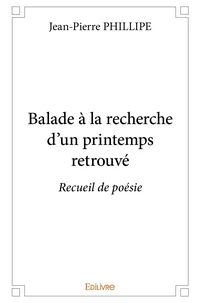 Balade à la recherche d’un printemps retrouvé