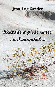 Ballade à pieds rimes ou rimambuler