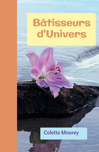Bâtisseurs d'univers