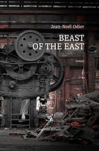 Jean-Noël Odier - Beast of the East.