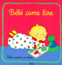 Pascale Claude-Lafontaine - Bébé aime lire.