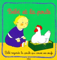 Pascale Claude-Lafontaine - Bébé et la poule.